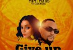 AUDIO Mimi Mars Ft Darassa – Give Up DOWNLOAD