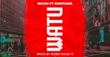 AUDIO Nicoh Ft Kontawa - Watu DOWNLOAD