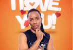 AUDIO Best Naso – I Love You DOWNLOAD