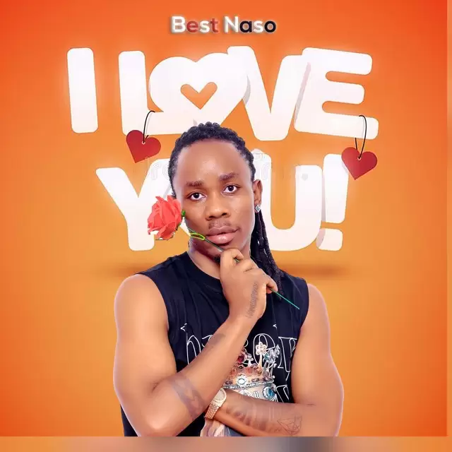 AUDIO Best Naso – I Love You DOWNLOAD