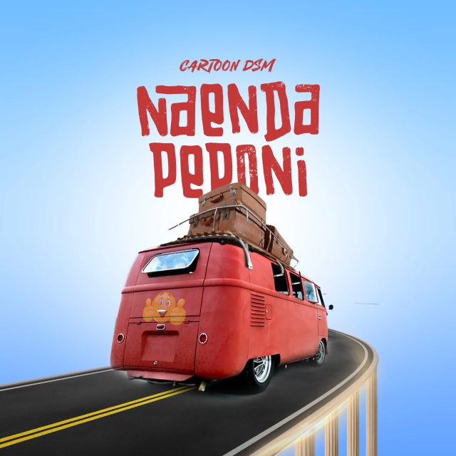 AUDIO Cartoon Dsm – Naenda Peponi DOWNLOAD