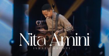 AUDIO Israel Mbonyi - Nitaamini DOWNLOAD