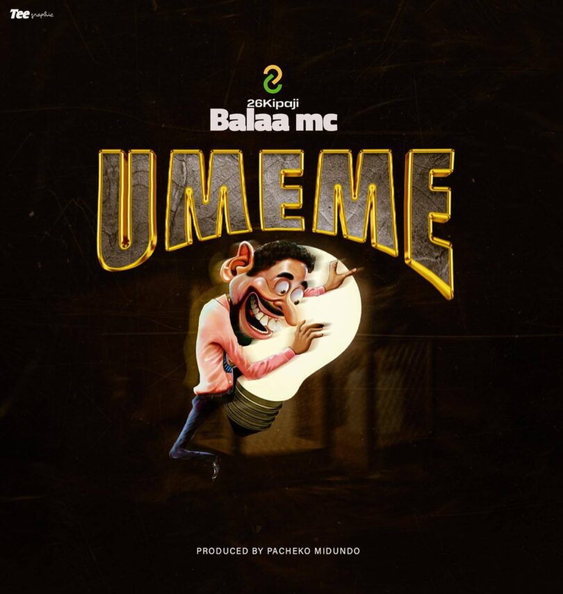 AUDIO Balaa Mc – Umeme DOWNLOAD