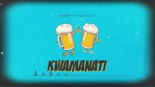 AUDIO Nandy Ft Fire Mlilo - Kwamanati DOWNLOAD