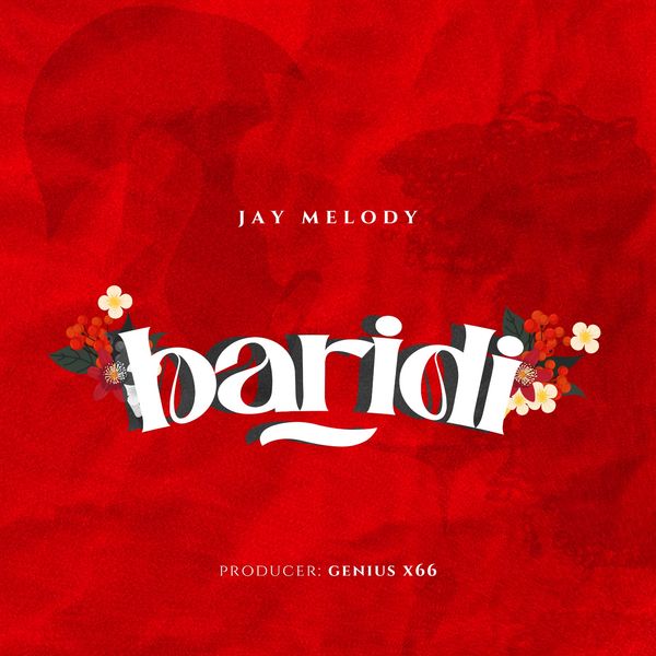 AUDIO Jay Melody – Baridi DOWNLOAD