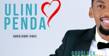 AUDIO Goodluck Gozbert – Ulinipenda DOWNLOAD