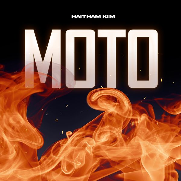 AUDIO Haitham Kim – Moto DOWNLOAD