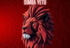 AUDIO Tunda Man - Simba Yetu DOWNLOAD