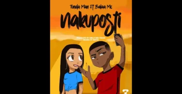 AUDIO Tunda Man Ft Balaa Mc - Nitakuposti DOWNLOAD