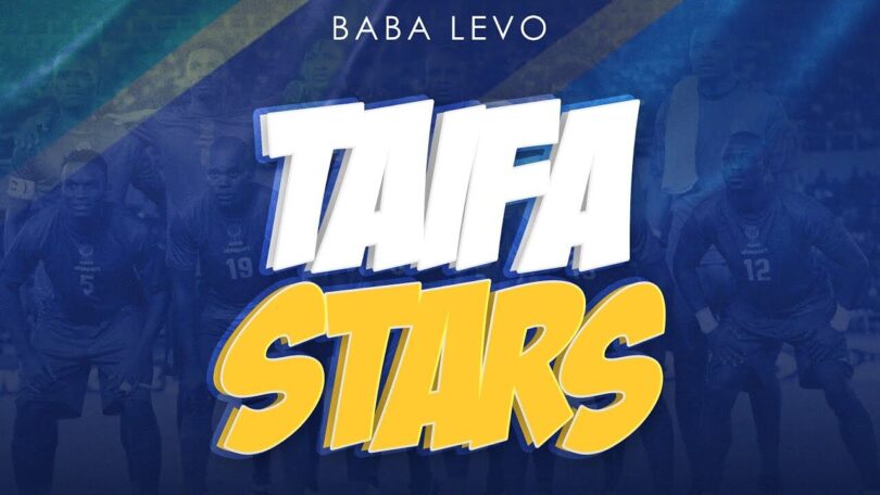 AUDIO Baba Levo – Taifa Stars DOWNLOAD