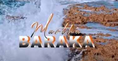 VIDEO Martha Baraka – Litapita DOWNLOAD