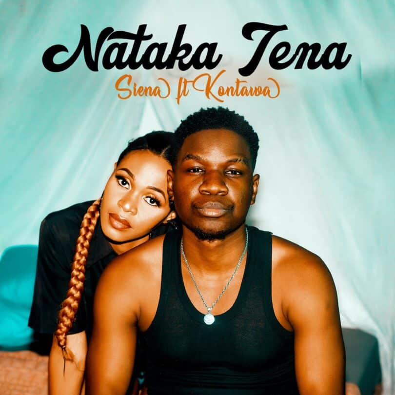 AUDIO Siena Ft Kontawa – Nataka Tena DOWNLOAD