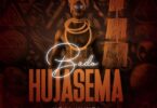 AUDIO Meja Kunta – Bado Hujasema DOWNLOAD