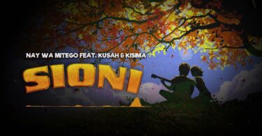 AUDIO Nay Wa Mitego Ft Kusah & Kisima Majabala – Sioni DOWNLOAD