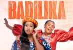 AUDIO Dj Kezz Ft Rose Muhando – Badilika DOWNLOAD