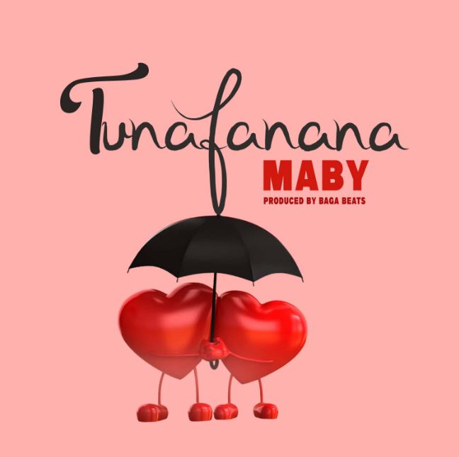 AUDIO Maby – Tunafanana DOWNLOAD