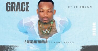 AUDIO Otile Brown Ft Eddy Kenzo – African Woman DOWNLOAD