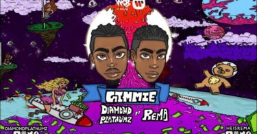 AUDIO Diamond Platnumz Ft Rema – Gimmie DOWNLOAD