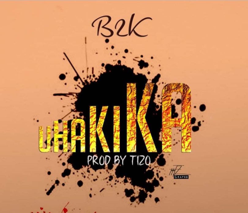 AUDIO B2k – Uhakika DOWNLOAD