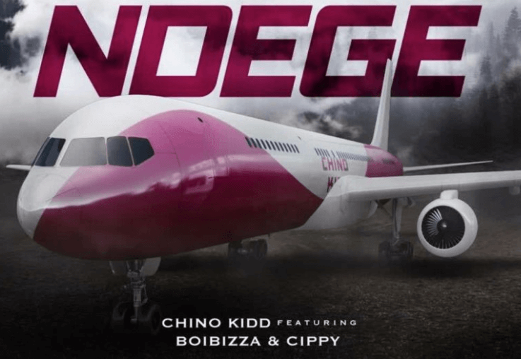 AUDIO Chino Kidd Ft Boibizza & Cippy – Ndege DOWNLOAD