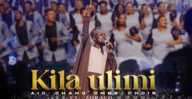 AUDIO AIC Chang’ombe Choir (CVC) Ft Zoravo – Kila Ulimi DOWNLOAD