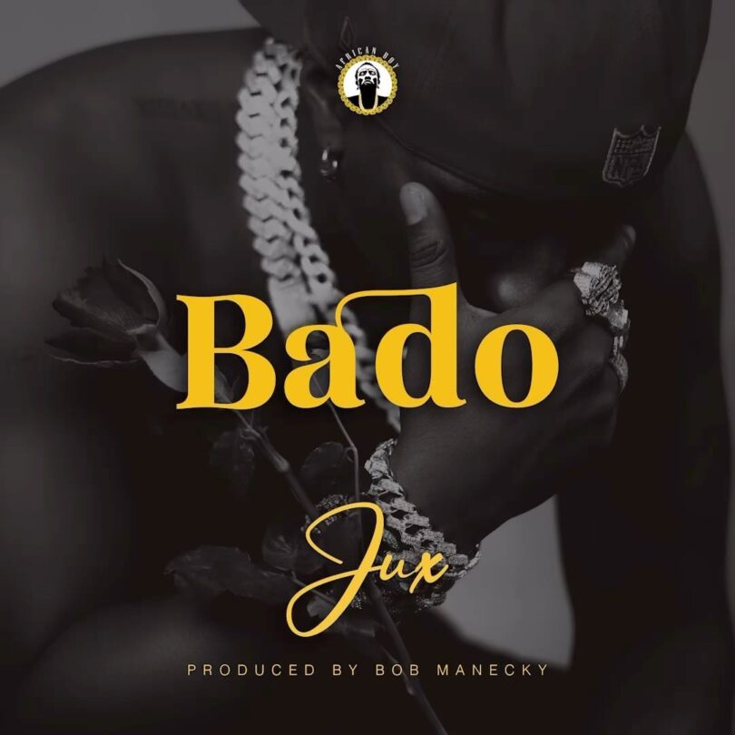 AUDIO Jux – Bado DOWNLOAD