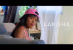 VIDEO Lakisha – Ex Wangu DOWNLOAD