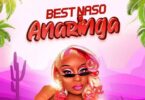 AUDIO Best Naso – Anaringa DOWNLOAD