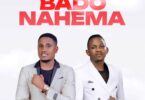 AUDIO Vedastus Ft Mathias Walichupa – Bado Nahema DOWNLOAD