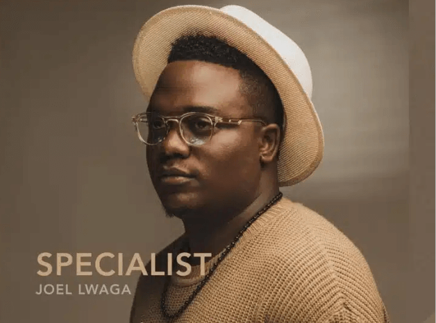 AUDIO Joel Lwaga – Specialist DOWNLOAD