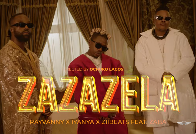 VIDEO Rayvanny Ft Iyanya & ZiiBeats X Zaba - Zazazela DOWNLOAD