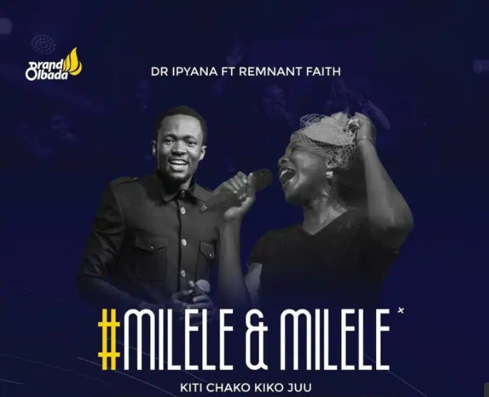 AUDIO Dr. Ipyana Ft Remnant Faith – Milele na Milele DOWNLOAD