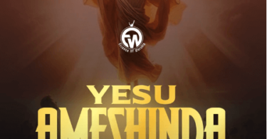 AUDIO Essence of Worship – Yesu Ameshinda DOWNLOAD