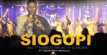 AUDIO AIC (T) Mbezi Beach Choir Ft Geoffrey Mfello - Siogopi DOWNLOAD