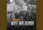 AUDIO Alikiba – Wife wa Dunia DOWNLOAD