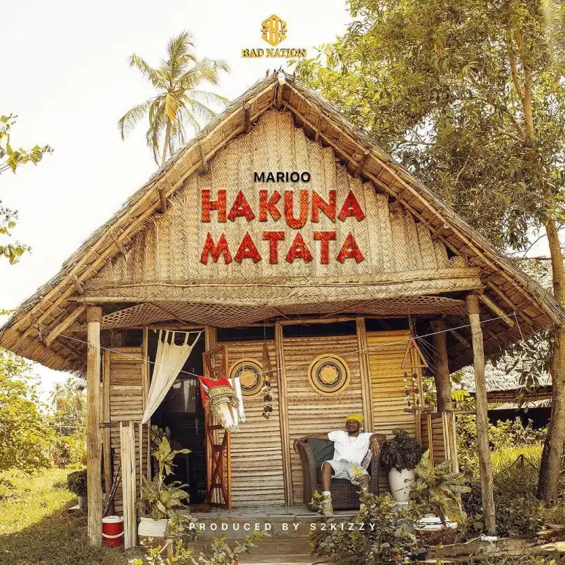 AUDIO Marioo – Hakuna Matata DOWNLOAD