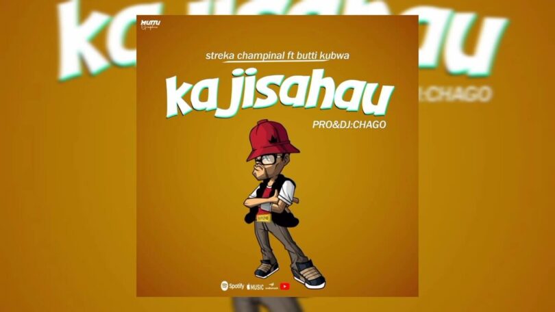 AUDIO Butti kubwa Ft Kitare streka - Kajisahau DOWNLOAD