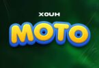 AUDIO Xouh - Moto DOWNLOAD