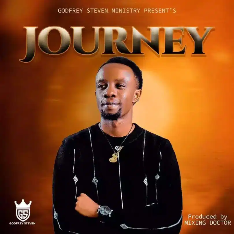 AUDIO Godfrey Steven – Journey DOWNLOAD