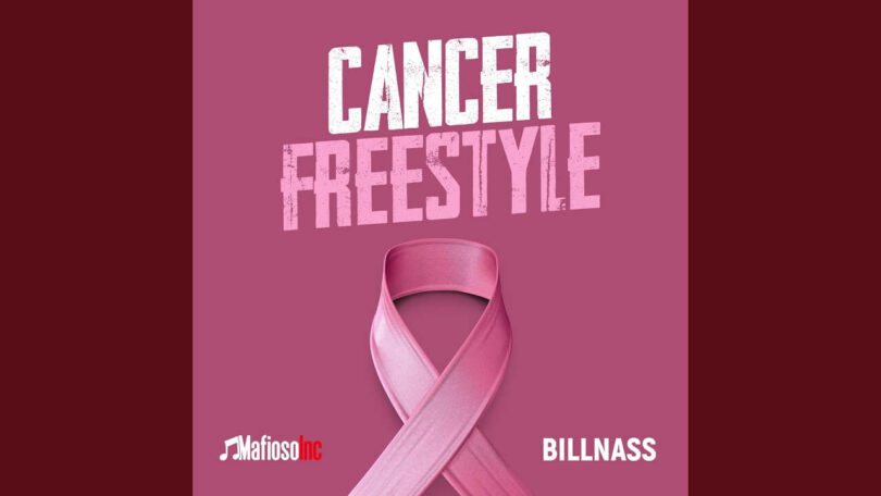 AUDIO Billnass - Cancer Freestyle DOWNLOAD