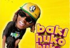 AUDIO Lony Bway – Baki Huko Huko DOWNLOAD