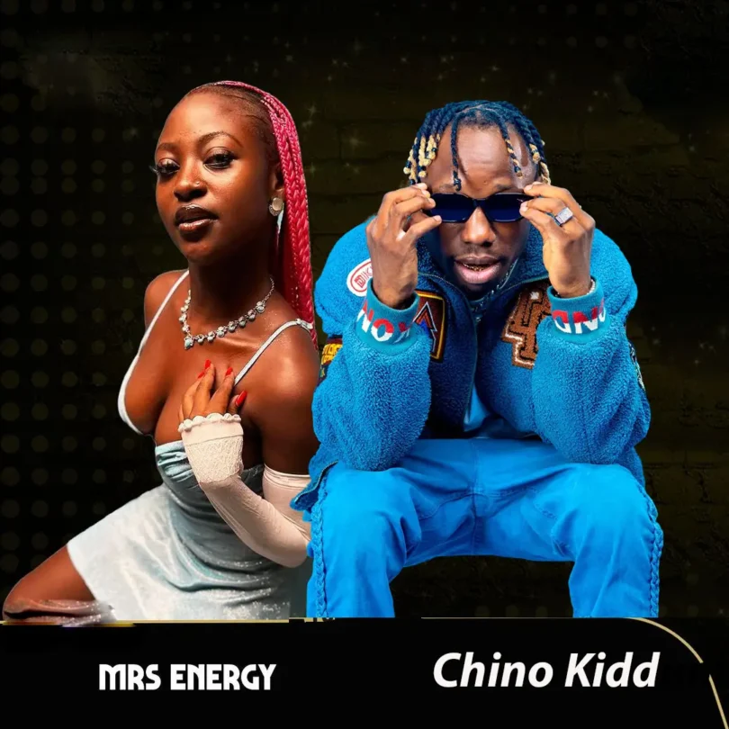 AUDIO Mrs Energy Ft Chino Kidd – Nimtaje DOWNLOAD