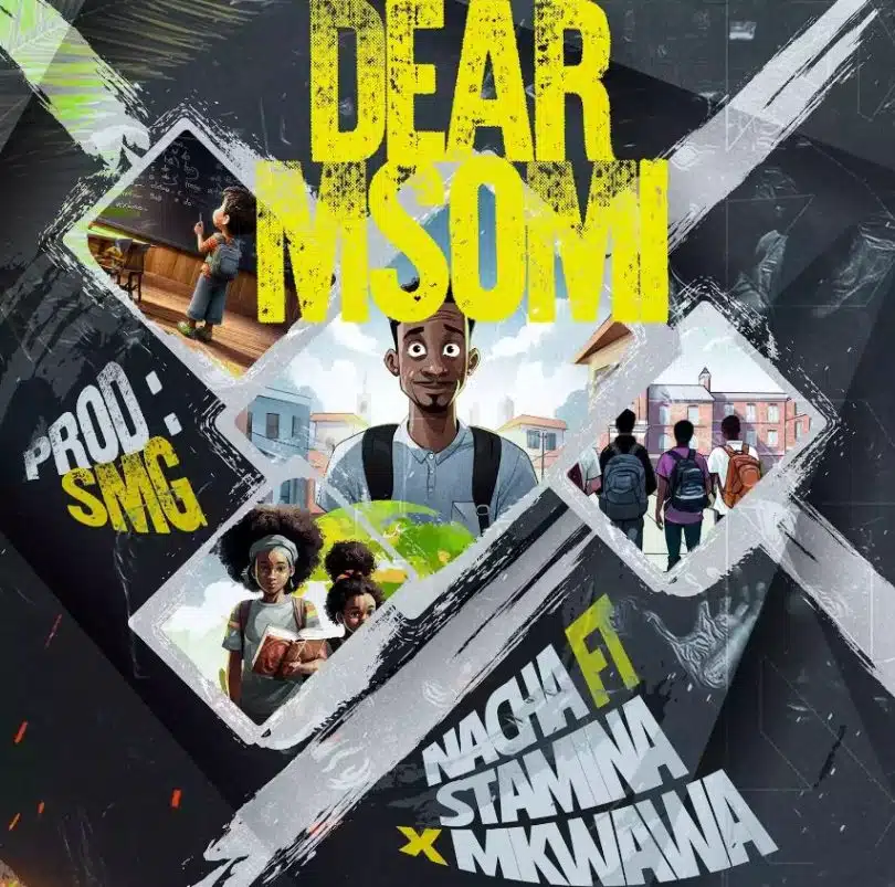 AUDIO Nacha Ft Stamina & Mkwawa – Dear Msomi DOWNLOAD