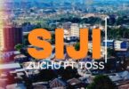 AUDIO Zuchu Ft Toss – Siji DOWNLOAD