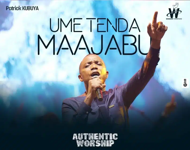 AUDIO Patrick Kubuya – Umetenda Maajabu MP3 DOWNLOAD