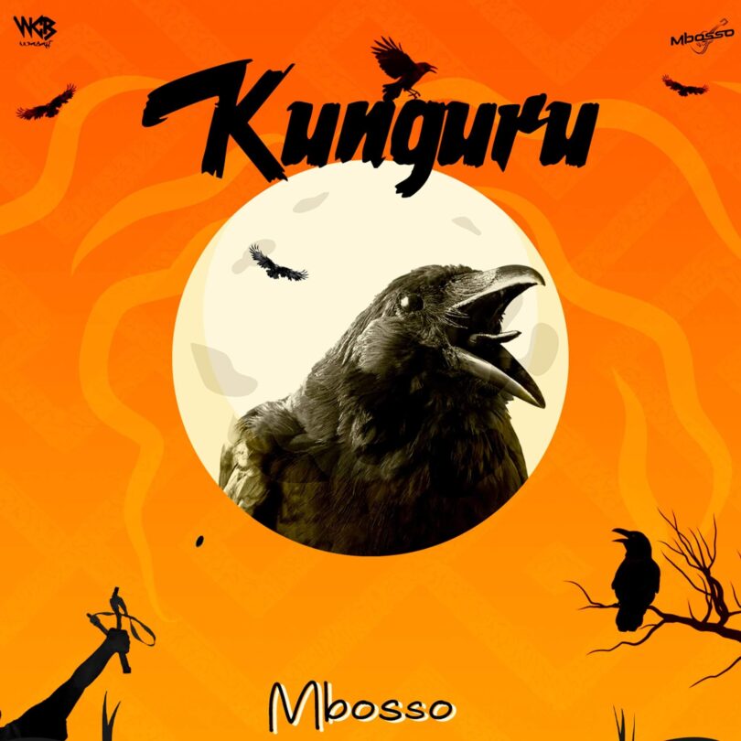 AUDIO Mbosso – Kunguru DOWNLOAD