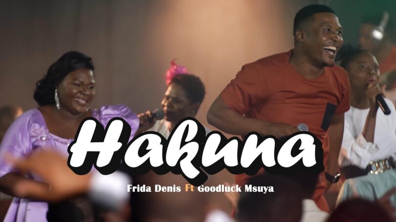 AUDIO Frida Denis Ft Goodluck Msuya - Hakuna DOWNLOAD