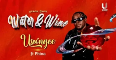 AUDIO Arrow Bwoy Ft Phina – Usiongee DOWNLOAD