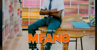 VIDEO Founder TZ - Mfano DOWNLOAD