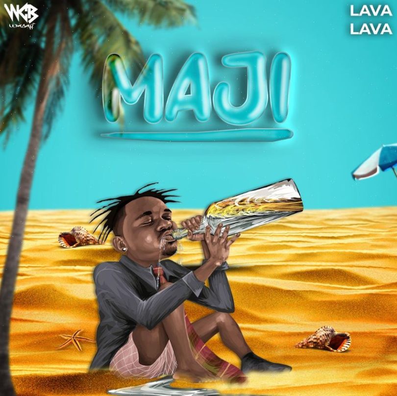 AUDIO Lava Lava – Maji DOWNLOAD